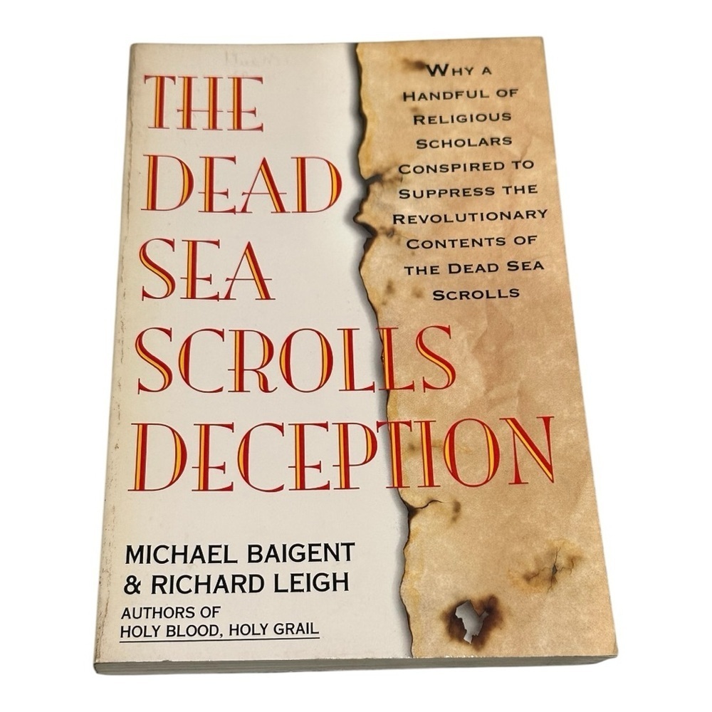 The Dead Sea Scrolls Deception Michael Baigent And Richard Leigh Paperback